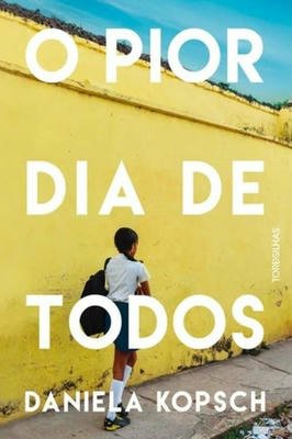 O Pior Dia de Todos