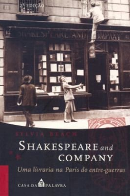 Shakespeare and Company: uma Livraria na Paris do Entre-guerras