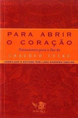 Para Abrir o Coração: Treinamento para a Paz