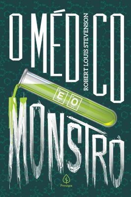 O Médico e o Monstro - Robert Louis Stevenson