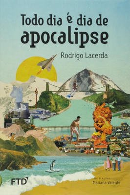 Todo dia é dia de apocalipse