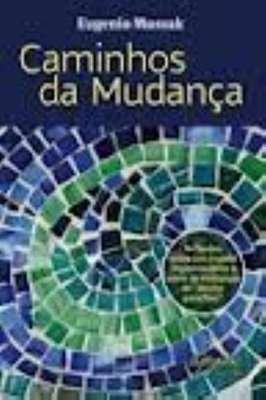Caminhos da Mudança