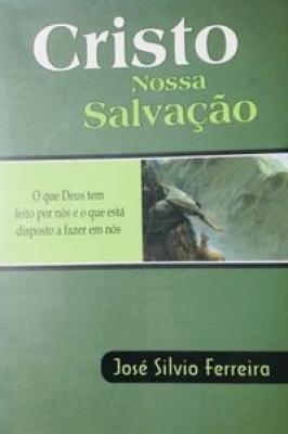 Cristo Nossa Salvação