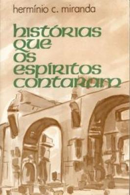 Histórias Que Os Espíritos Contaram