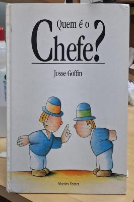 Quem e o chefe? (capa dura)