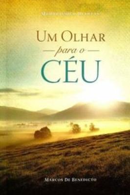 Um Olhar para o Céu - Meditações Diárias