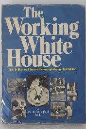The Working White House