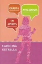 Garota Apaixonada Em Apuros