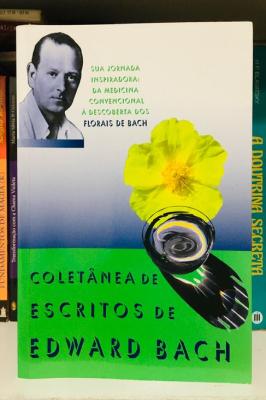Coletânea de Escritos de Edward Bach