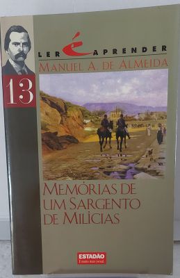Memórias de um Sargento de Milícias - Ler é Aprender - Vol 13