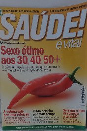 Saúde é Vital N°323- Abr 10- Sexo òtimo aos 30,40,50 +