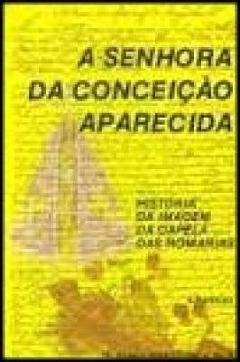 A Senhora da Conceição Aparecida