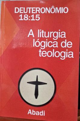 Deuteronômio a Liturgia Lógica de Teologia