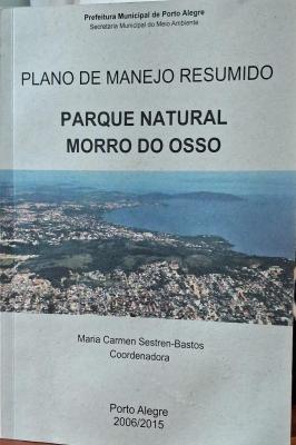 Plano de Manejo Resumido Parque Natural Morro do Osso