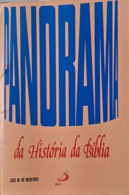 Panorama da História da Bíblia