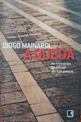 A Queda as Memórias de um Pai em 424 passos