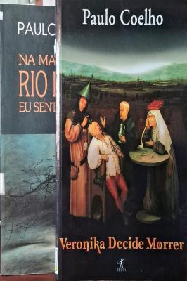 Veronika Decide Morrer e Na Margem do Rio Piedra eu Sentei e Chorei