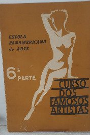 Curso dos Famosos Artistas- 6°parte- Escola Panamericana de arte