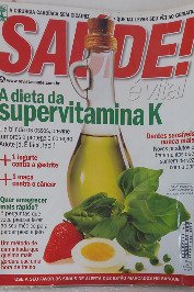 Saúde é Vital N°322- Mar 10- A dieta da supervitamina K