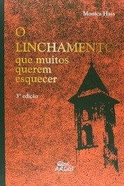 O Linchamento