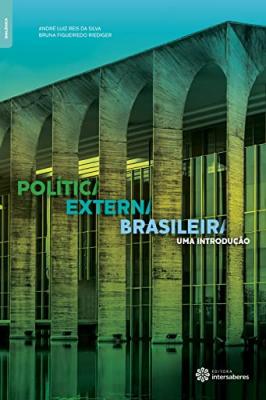 Politica Externa Brasileira: Uma Introdução
