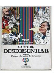 A Arte de Desdesenhar Fortuna, o Cartunista dos Cartunistas