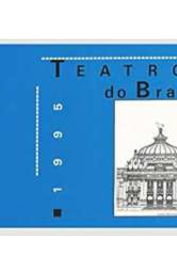 Teatros do Brasil 1995 de Funarte Ministério da Cultura