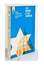 Os Papas e os Judeus de Hugo Schlesinger e Pe. Humberto Porto
