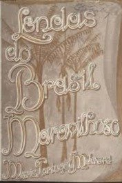 Lendas do Brasil Maravilhoso