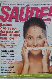 Saúde é Vital N°319- Dez 09- Bastam 2 horas por dia para você ficar 10 anos mais jovem