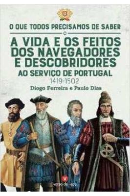 A Vida e os Feitos dos Navegadores e Descobridores