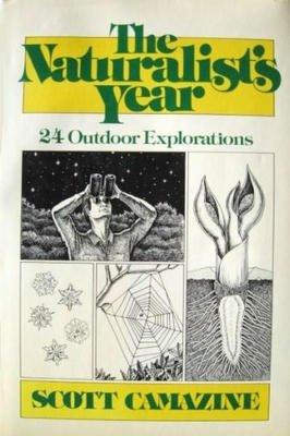 The Naturalist's Year - 24 outdoor Explorations