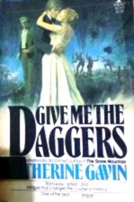 Give Me the Daggers