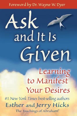 Ask and it is Given