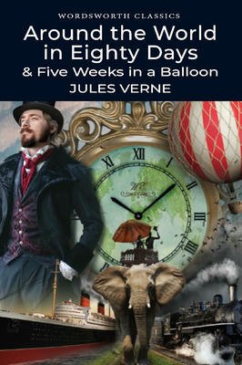 Around the World in Eighty Days e Five Weeks in a Balloon