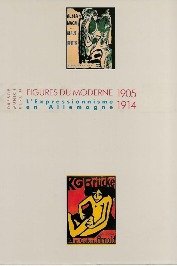 Figures du moderne  1905  1914