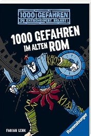1000 Gefahren Im alten rom