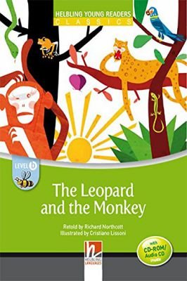 The Leopard and the Monkey- With Cd-rom and Audio Cd - Level B