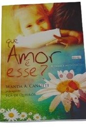 Que amor e esse?