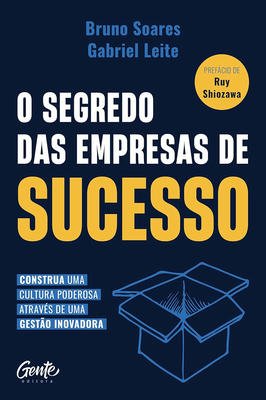 O Segredo das empresas de sucesso