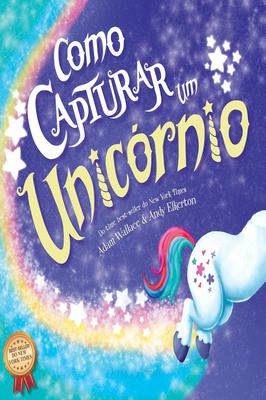 Como capturar um Unicornio