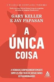A única coisa