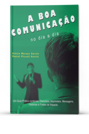A Boa Comunicação no dia a dia com autografo dos autores