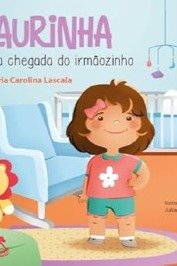 Laurinha e a chegada do irmãozinho