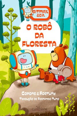 O Robô da Floresta