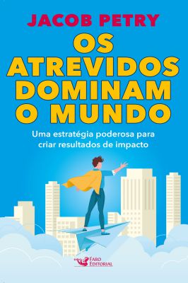 Os Atrevidos Dominam o Mundo