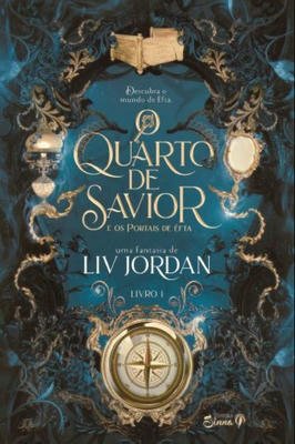 O Quarto De Savior E Os Portais De Éfta
