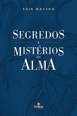 Segredos e Mistérios da Alma