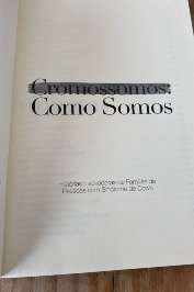 Cromossomos: Como somos