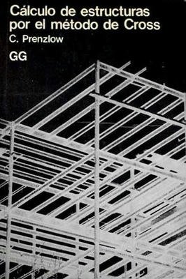 Calculo de Estructuras por el Metodo de Cross